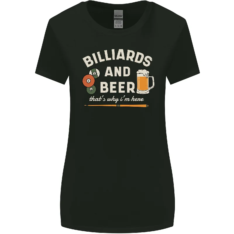 Billiards and Beer That's Why I'm Here Womens Wider Cut T-Shirt Front Pockets Side Pockets Patch Pockets